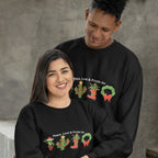 Christmas Sweatshirt Unisex Couples for The Holiday Sizes S - 3XL Peace, Love and Prickly Joy