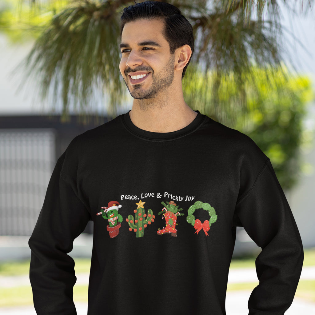 Christmas Sweatshirt Unisex Couples for The Holiday Sizes S - 3XL Peace, Love and Prickly Joy