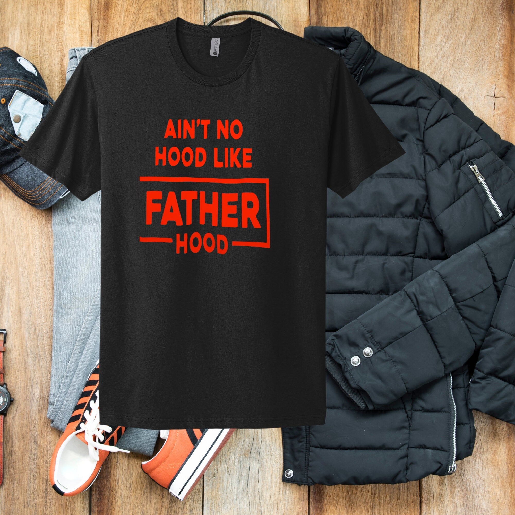 Funny T-Shirt Regular and XL Sizes Ain't No Hood Like Fatherhood