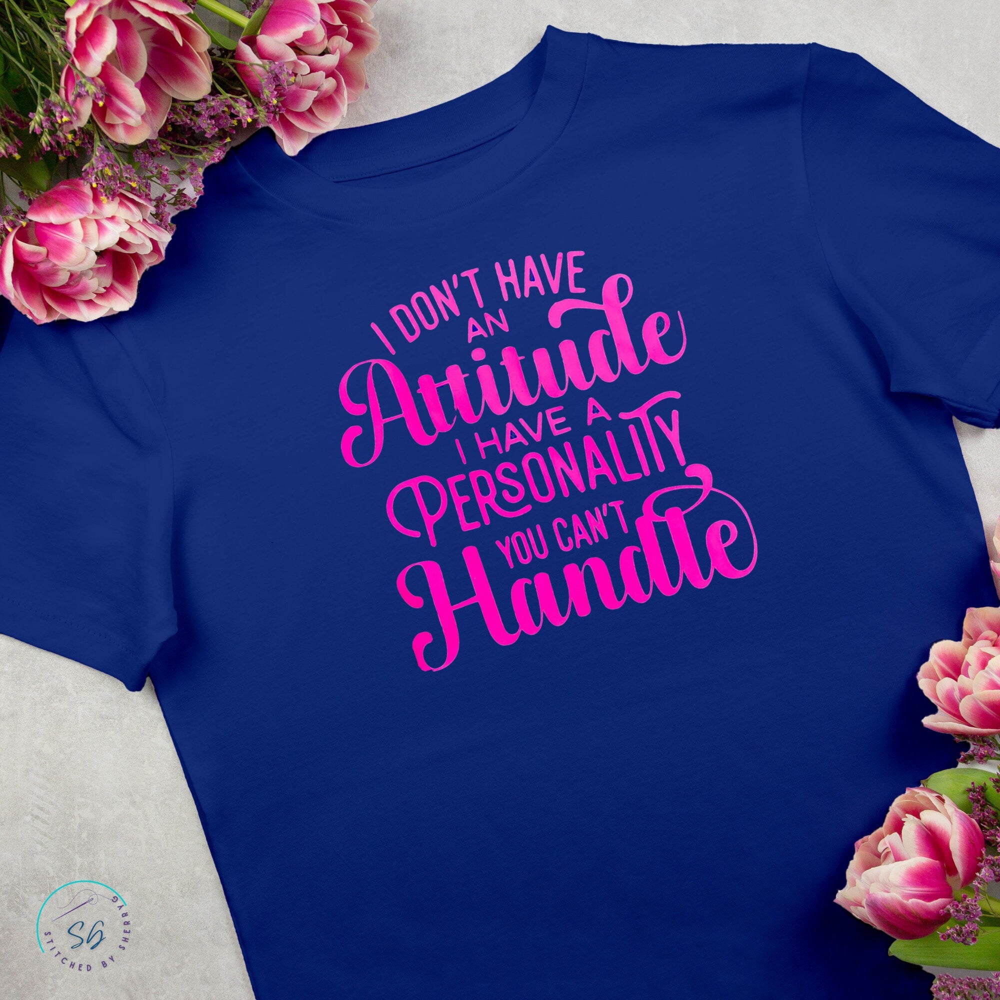 Women's T-Shirt Plus Sizes Available I Don't Have An Attitude